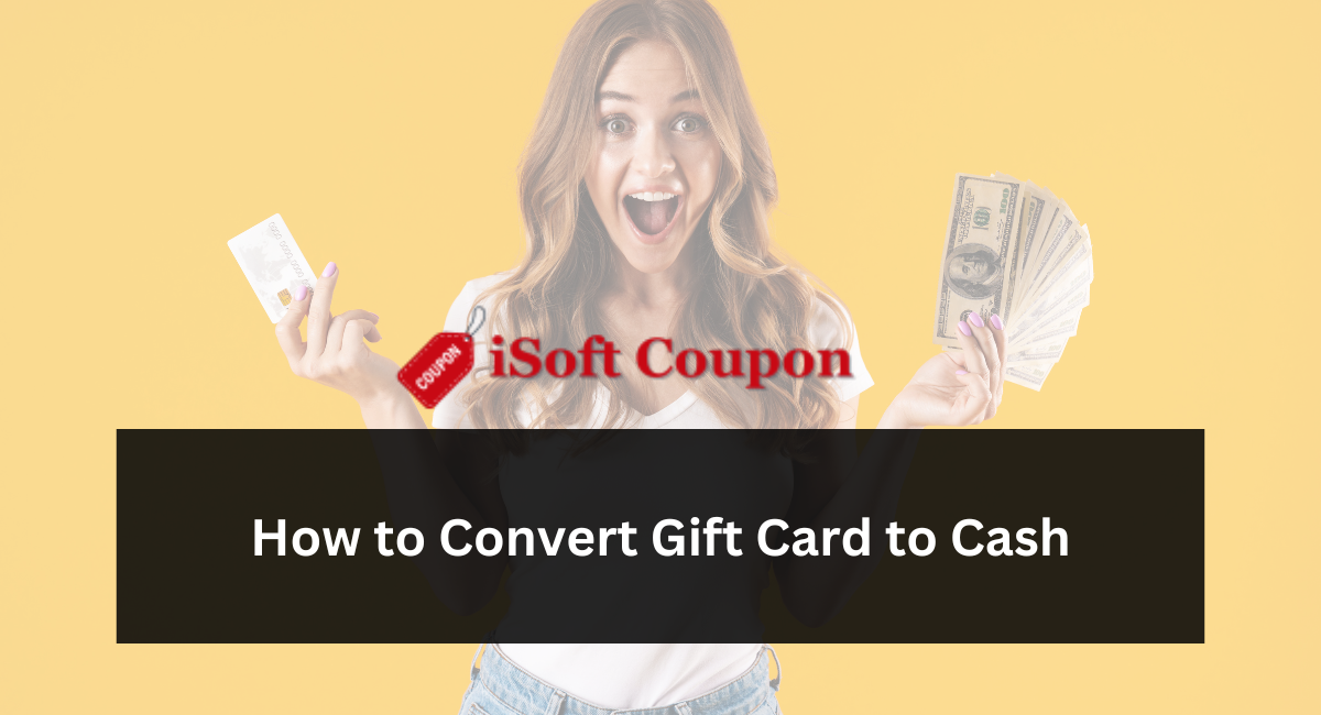 How to Convert Gift Card to Cash